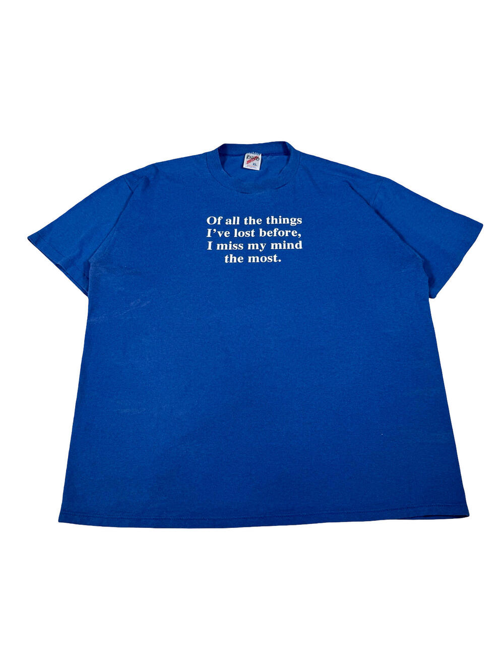 Jerzees Blue Text T-Shirt "I Miss My Mind" XL